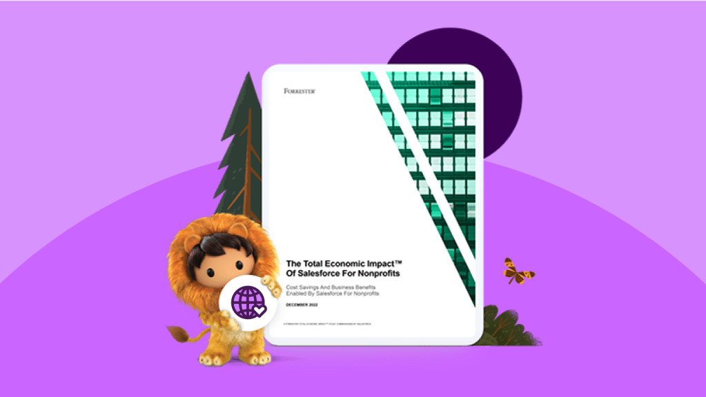 The Total Economic Impact of Salesforce for Non-profits